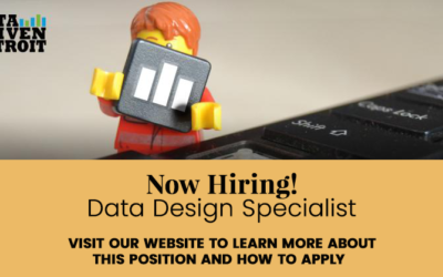 Apply Now:  Data Design Specialist @ Data Driven Detroit!