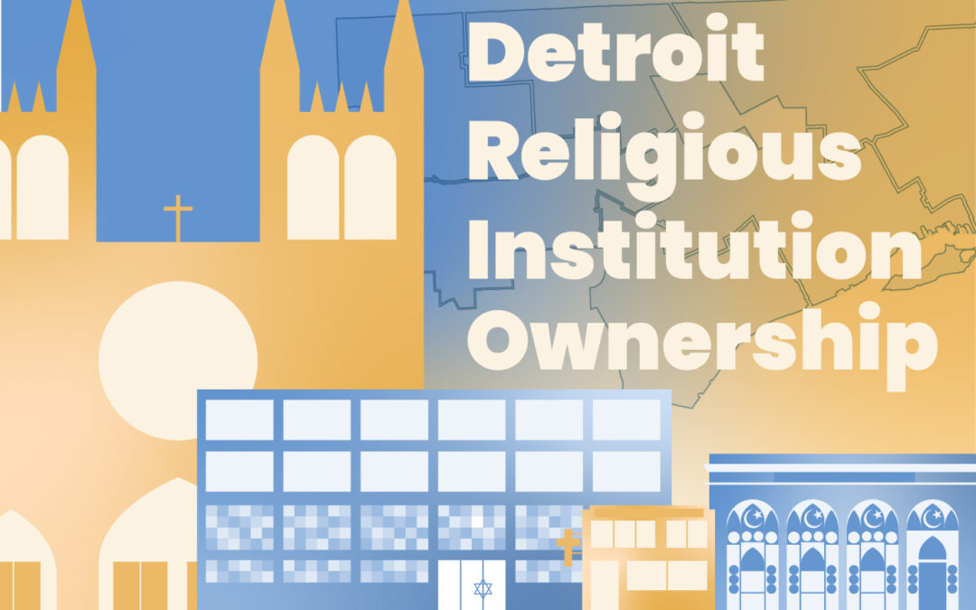 Religious Institution Ownership in Detroit